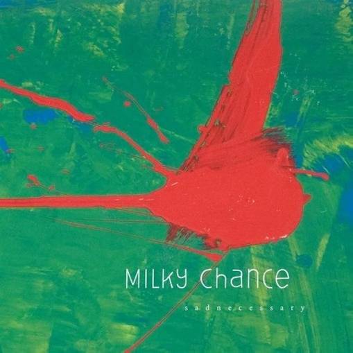 Okładka Milky Chance - Sadnecessary LP BLACK