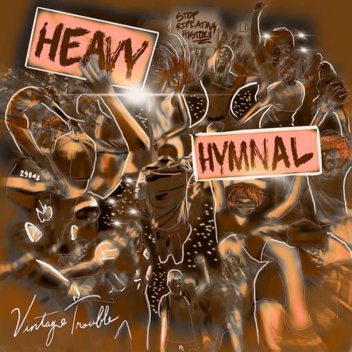 Okładka Vintage Trouble - Heavy Hymnal