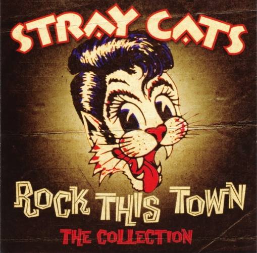 Okładka Stray Cats - Rock This Town - The Collection
