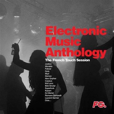 Okładka V/A - Electronic Music Anthology French Touch LP