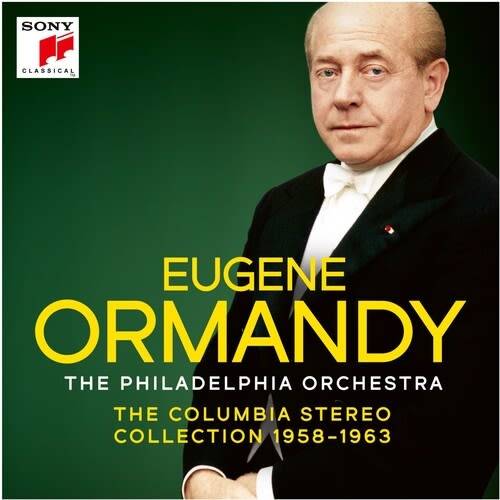 Okładka Eugene Ormandy - Eugene Ormandy and the Philadelphia Orchestra - The Columbia Stereo Collection