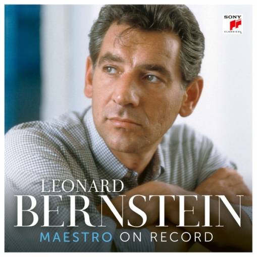 Okładka Bernstein, Leonard - Leonard Bernstein - Maestro on Record