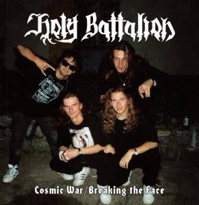 Okładka Holy Battalion - Cosmic War / Breaking The Face