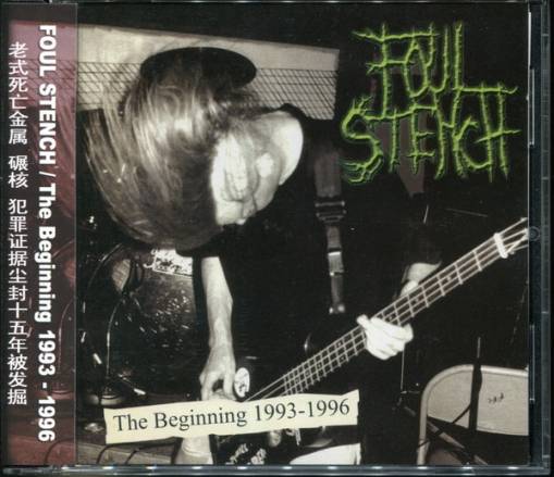 Okładka Foul Stench - The Beginning 1993-1996 (CHINA OBI)