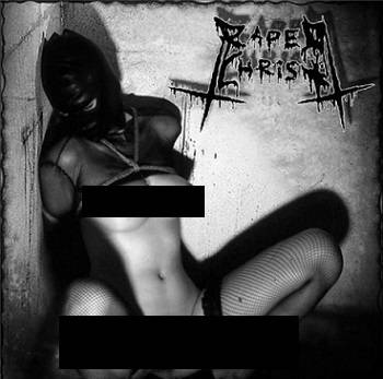 Okładka Raped Christ - Possessed Whore