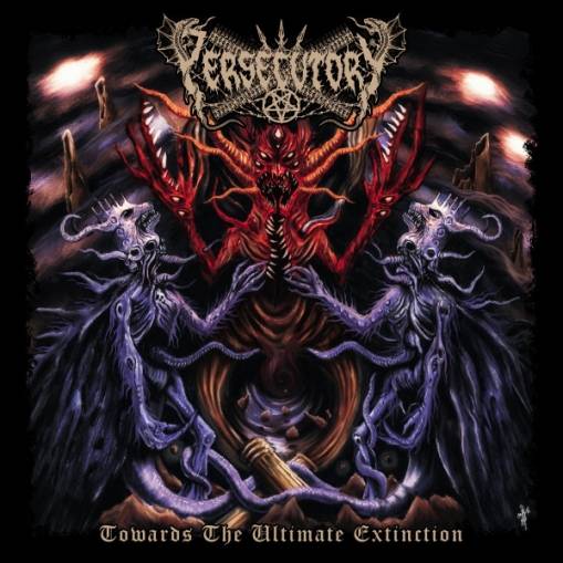 Okładka Persecutory - Towards The Ultimate Extinction