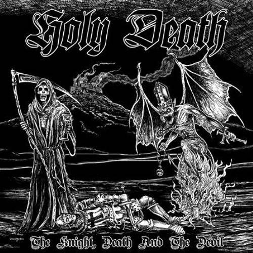 Okładka Holy Death - The Knight, Death And The Devil