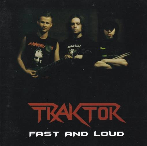 Okładka Traktor - Fast And Loud