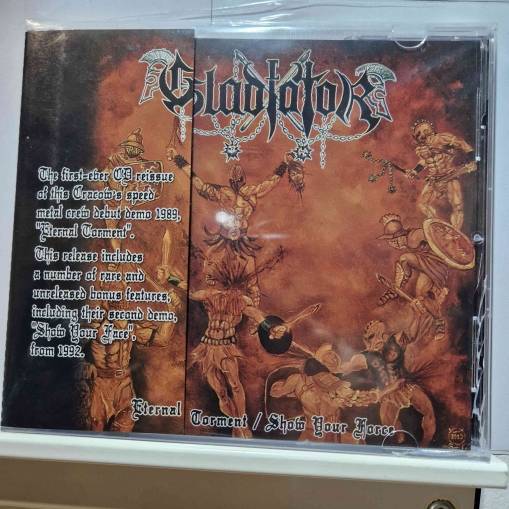Okładka Gladiator - Eternal Torment / Show Your Force (Czyt. opis)