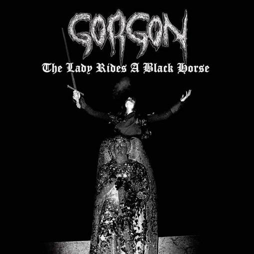 Okładka Gorgon - The Lady Rides A Black Horse