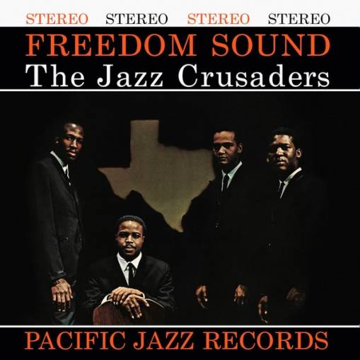 Okładka JAZZ CRUSADERS, THE - FREEDOM SOUND (LP) (TONE POET)