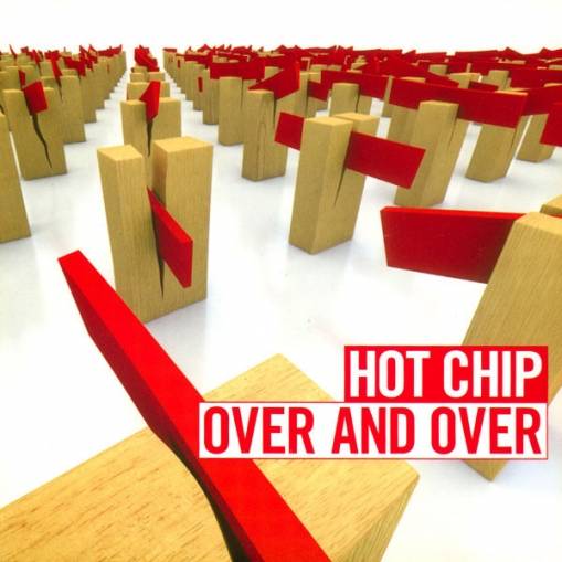 Okładka Hot Chip - Over And Over [EX]