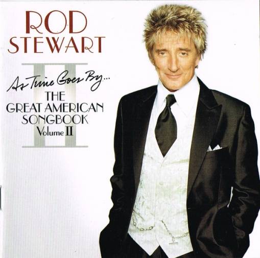 Okładka Rod Stewart - As Time Goes By... The Great American Songbook Vol. II [EX]