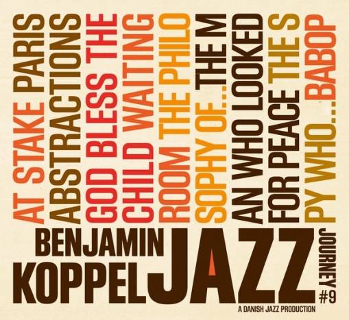 Okładka Benjamin Koppel - The Benjamin Koppel Jazz Journey 9 The Man Who Looked For Peace [EX]