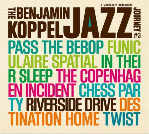 Okładka Benjamin Koppel - The Benjamin Koppel Jazz Journey 3 Riverside Drive [EX]