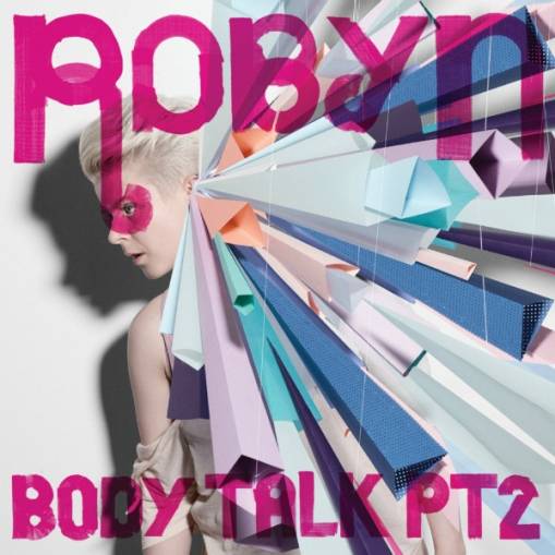 Okładka Robyn - Body Talk Pt. 2 [EX]