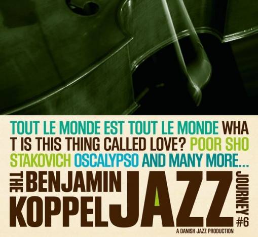 Okładka Benjamin Koppel - The Benjamin Koppel Jazz Journey 6 What Is This Thing Called Love? [EX]