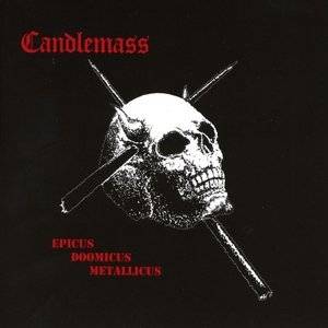 Okładka Candlemass - Epicus Doomicus Metallicus