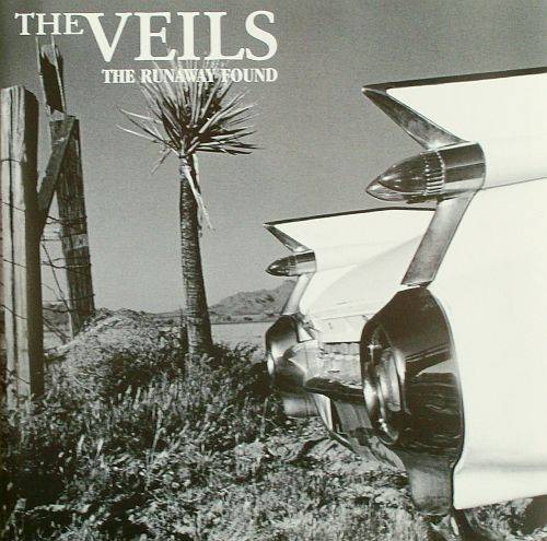 Okładka The Veils - The Runaway Found [EX]
