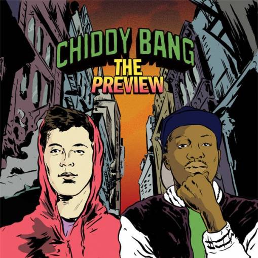 Okładka Chiddy Bang - The Preview [EX]