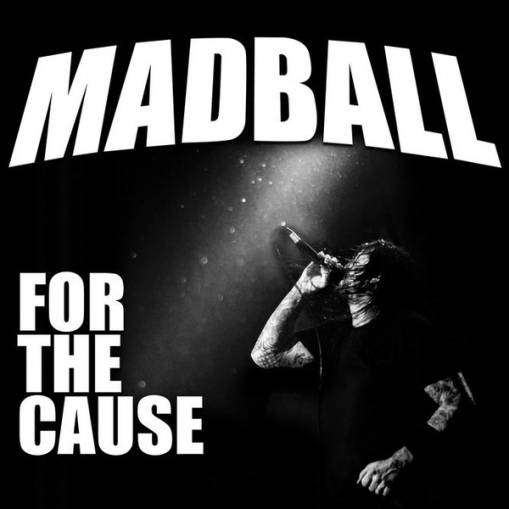 Okładka Madball - For The Cause