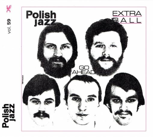 Okładka EXTRA BALL - GO AHEAD (POLISH JAZZ VOL. 59)