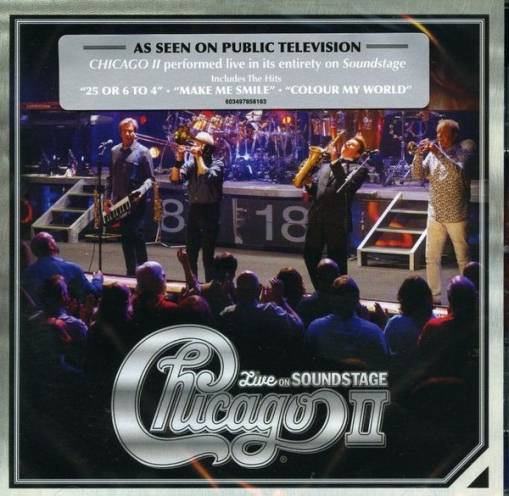 Okładka CHICAGO - CHICAGO II - LIVE ON SOUNDSTAGE