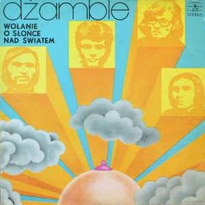 Okładka DZAMBLE - WOLANIE O SLONCE NAD SWIATEM