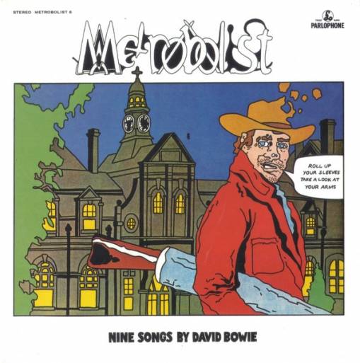 Okładka BOWIE, DAVID - METROBOLIST (AKA THE MAN WHO SOLD THE WORLD)