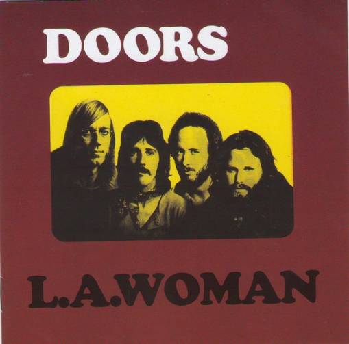 Okładka THE DOORS - L.A.WOMAN (40TH ANNIVERSARY MIX)