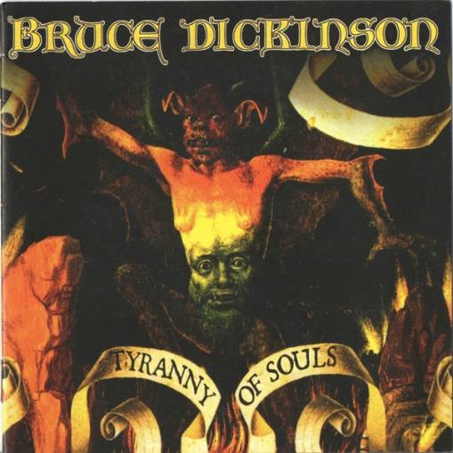 Okładka DICKINSON, BRUCE - TYRANNY OF SOULS'2005