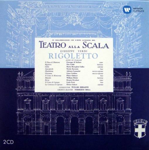 Okładka CALLAS, MARIA/ PHILHARMONIA ORCHESTRA/TULLIO SERAFIN - VERDI: RIGOLETTO (1955)