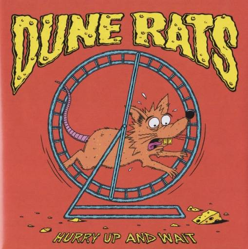 Okładka DUNE RATS - HURRY UP AND WAIT