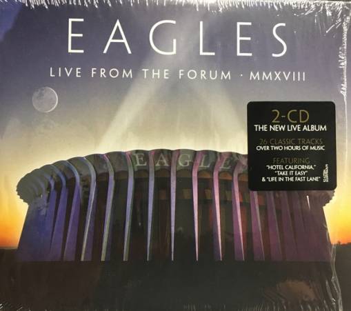 Okładka THE EAGLES - LIVE FROM THE FORUM MMXVIII