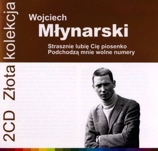 Okładka WOJCIECH MŁYNARSKI - ZLOTA KOLEKCJA VOL. 1 & VOL. 2