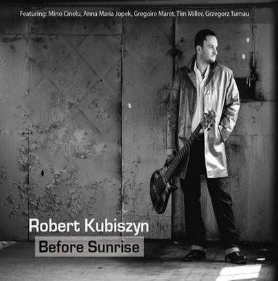 Okładka ROBERT KUBISZYN - BEFORE SUNRISE