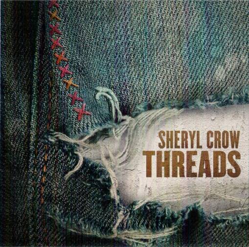Okładka SHERYL CROW - THREADS