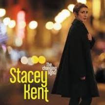 Okładka STACEY KENT - THE CHANGING LIGHTS [NM]