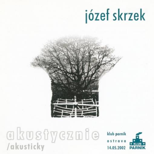 Okładka SKRZEK, JÓZEF - AKUSTYCZNIE