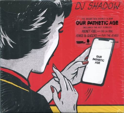 Okładka DJ SHADOW - OUR PATHETIC AGE