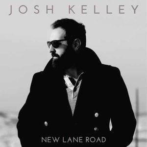 Okładka KELLEY, JOSH - NEW LANE ROAD