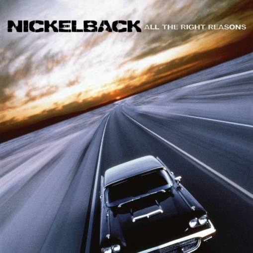 Okładka NICKELBACK - ALL THE RIGHT REASONS(NEW VERS