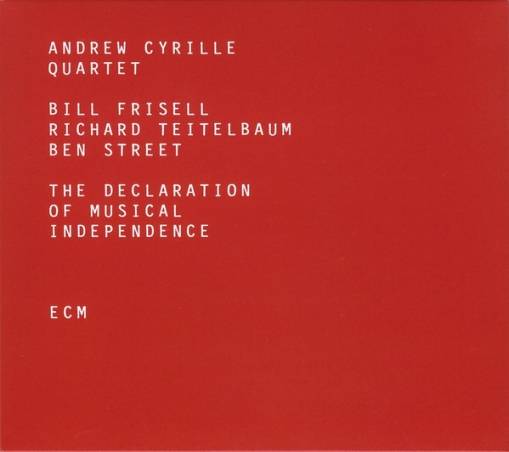 Okładka ANDREW CYRILLE QTR - THE DECLARATION OF MUSICAL INDEPENDENCE