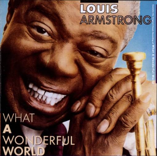 Okładka ARMSTRONG, LOUIS - WHAT A WONDERFUL WORLD