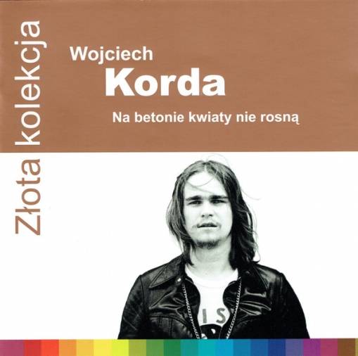 Okładka KORDA, WOJCIECH - ZLOTA KOLEKCJA