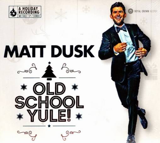 Okładka MATT DUSK - OLD SCHOOL YULE! (PL)