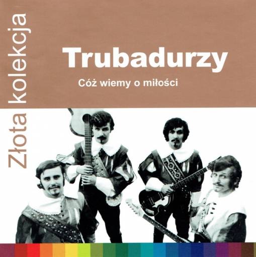 Okładka TRUBADURZY - ZLOTA KOLEKCJA