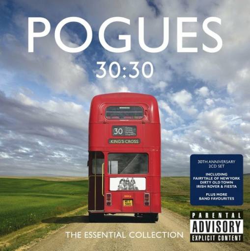 Okładka POGUES, THE - 30:30 THE ESSENTIAL COLLECTION