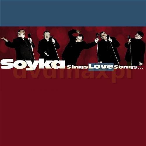 Okładka SOYKA, STANISLAW - SOYKA SINGS LOVE SONGS