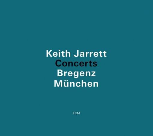 Okładka JARRETT, KEITH - CONCERTS - BREGENZ/MUNCHEN